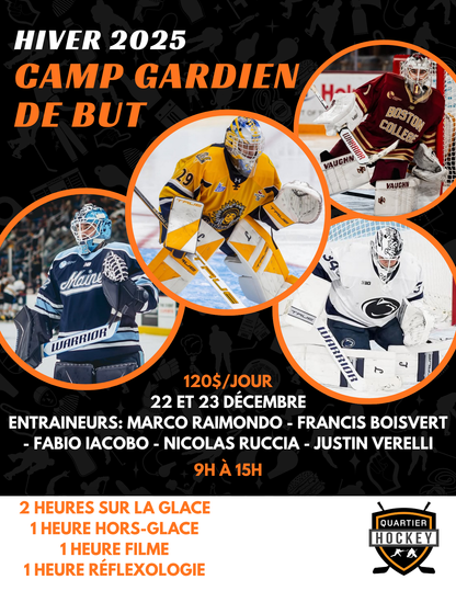 CAMP D'HIVER DES GARDIENS DE BUT / GOALIE WINTER CAMP 2025