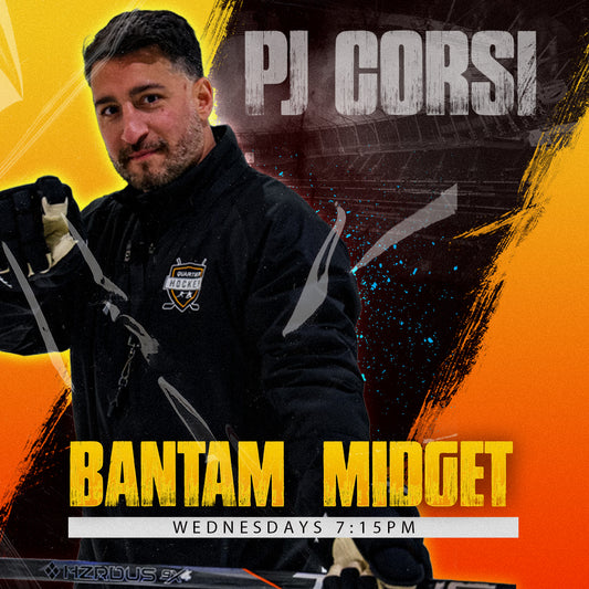 Bantam/Midget on Wednesdays 7:15pm with PJ Corsi